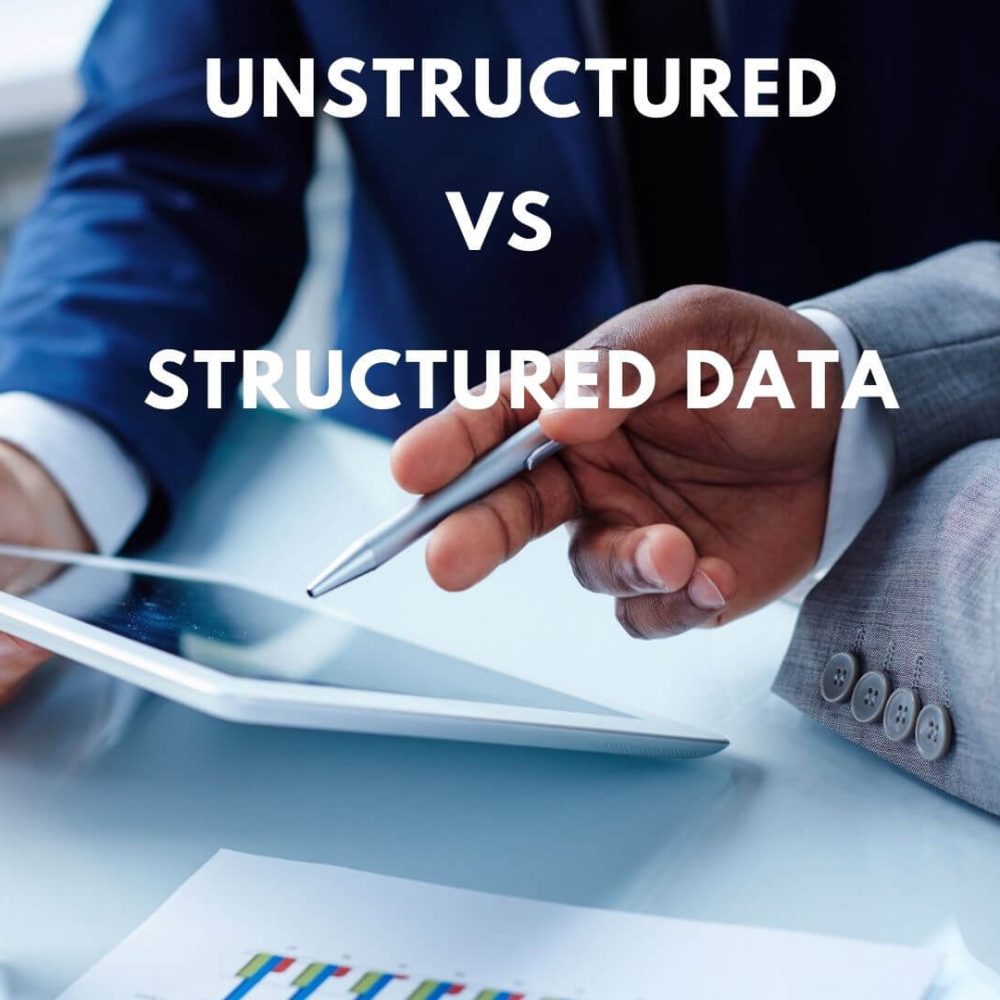 Unstructed vs structed data